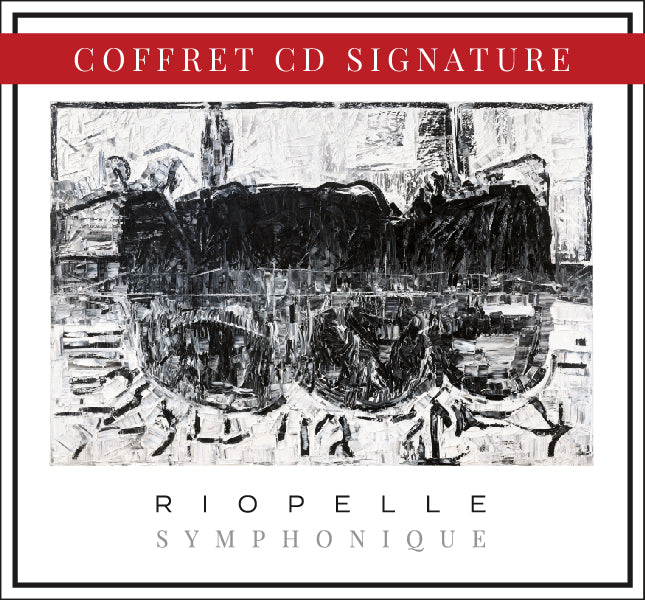 Riopelle Symphonique - Coffret CD signature
