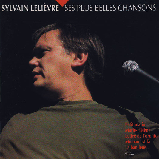 Ses plus belles chansons - Sylvain Lelièvre - Numérique