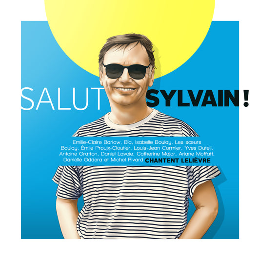 Salut Sylvain! Hommage à Sylvain Lelièvre - CD